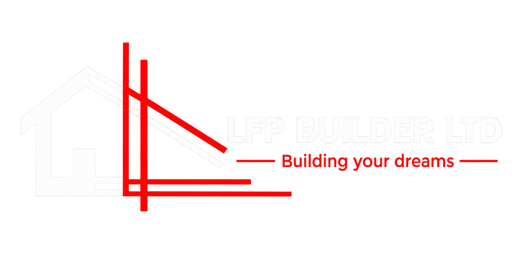 LFP Builder Ltd — Building your dreams